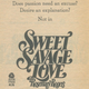 Ad for Sweet Savage Love from the back of The Flame and the Flower.